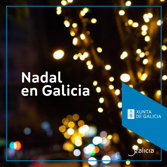 Imagen de la noticia:Arranca 'Nadal en Galicia' cunha ampla axenda de eventos para potenciar o valor turístico destas datas