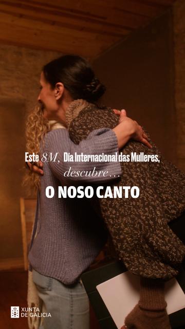 Imaxe da nova:Máis de 30 artistas galegas protagonizan a campaña da Xunta polo 8M, ‘O Noso Canto’, que visibiliza a forza da unión interxeraciona...