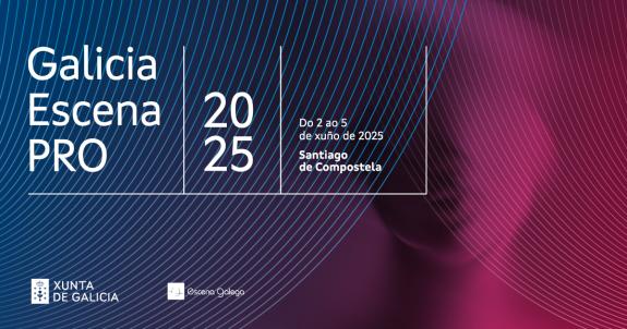 Imagen de la noticia:La Xunta lanza la convocatoria para la selección de los espectáculos que se mostrarán en `Galicia Escena PRO´ del 2 al 5 de ...