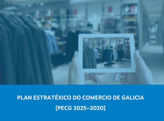 Plan Estratégico del Comercio de Galicia 2025-2030