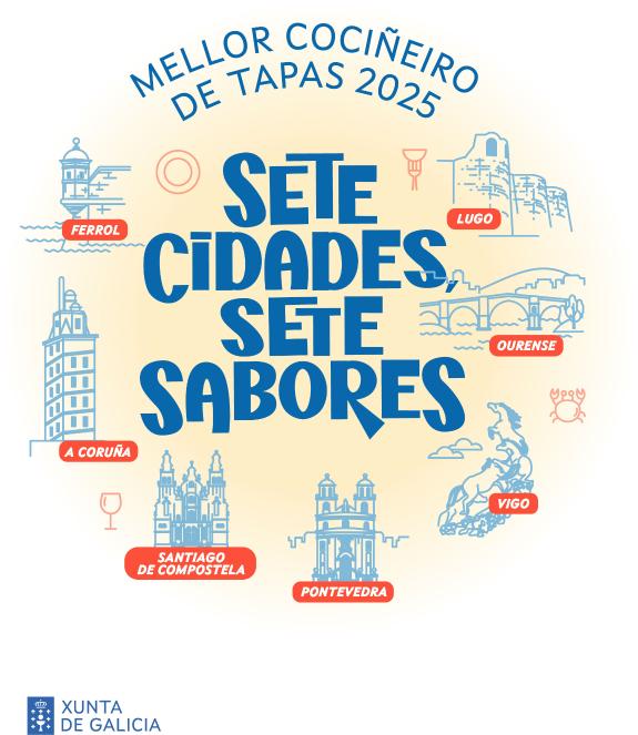 Imaxe da nova:A Xunta promove o turismo urbano coa iniciativa ‘Sete cidades, sete sabores’ que distingue o mellor cociñeiro de tapas 2025
