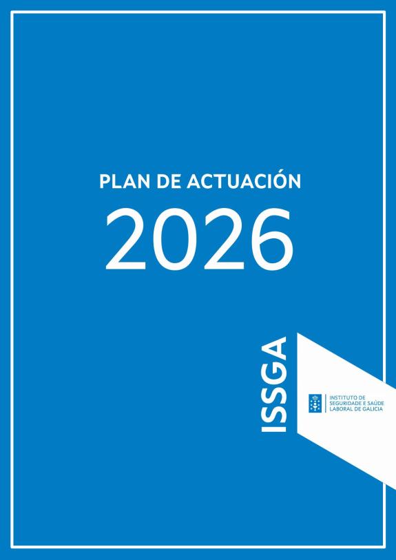 Plan de actuación do Instituto de Seguridade e Saúde Laboral de Galicia 2026