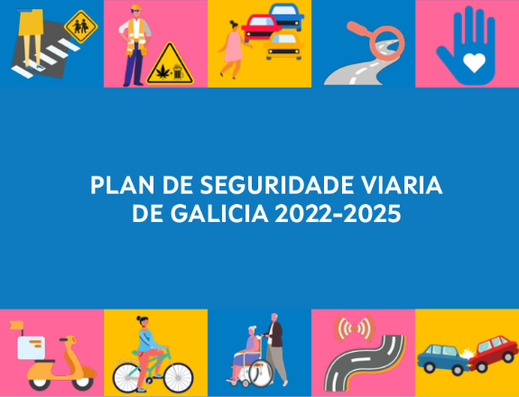 Plan de seguridade viaria de Galicia 2022-2025