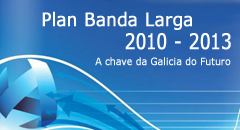 Plan director de Banda Larga de Galicia 2010-2013
