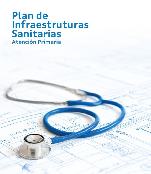 Plan de Infraestruturas Sanitarias de Atención Primaria