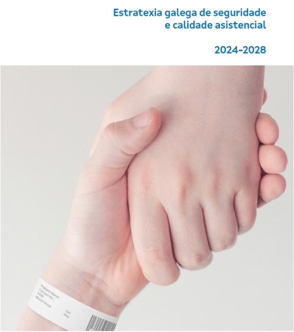 Estrategia gallega de seguridad y calidad asistencial 2024-2028